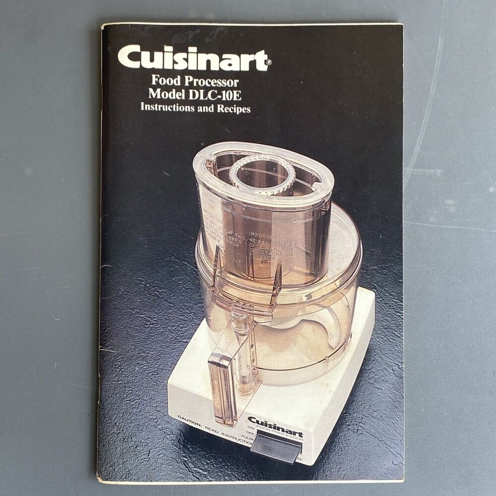 Cuisinart Food Processor DLC-10E Owners Manual Instruction Book 1981
